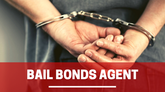 Bail Bond Agent