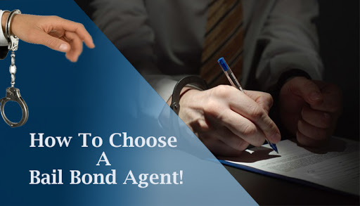 Get Your Loved One Out Of Jail: Here’s How To Choose A Bail Bond Agent!